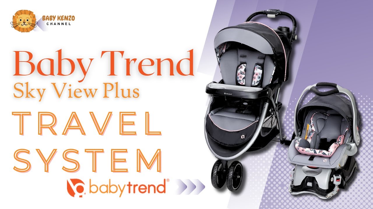 👶 Baby Trend Sky View Plus Travel System | Review !!