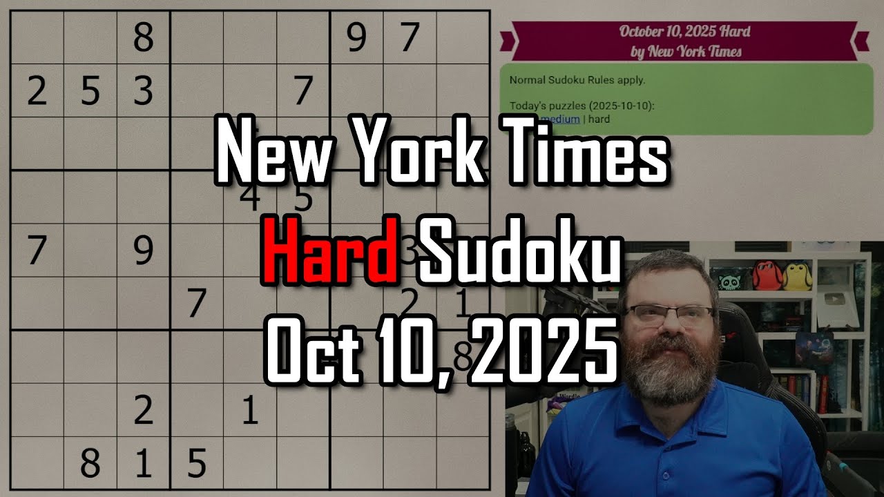 NYT Hard Sudoku Walkthrough | Oct 10, 2025