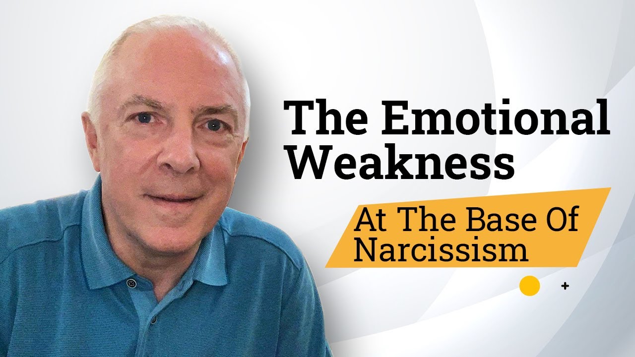 The Emotional Weakness At The Base Of Narcissism