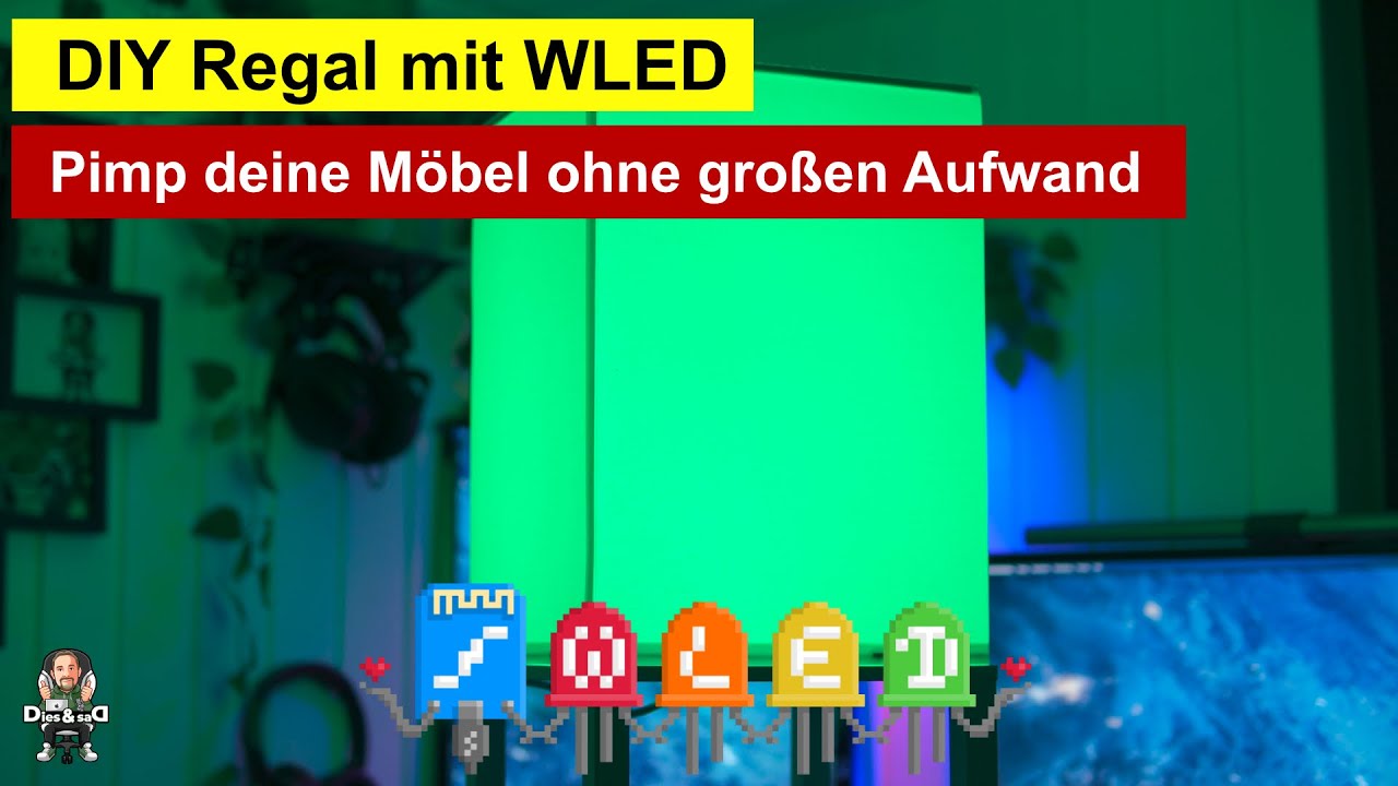 DIY Regal mit WLED / ESP32 - Pimp dein Regal ganz einfach