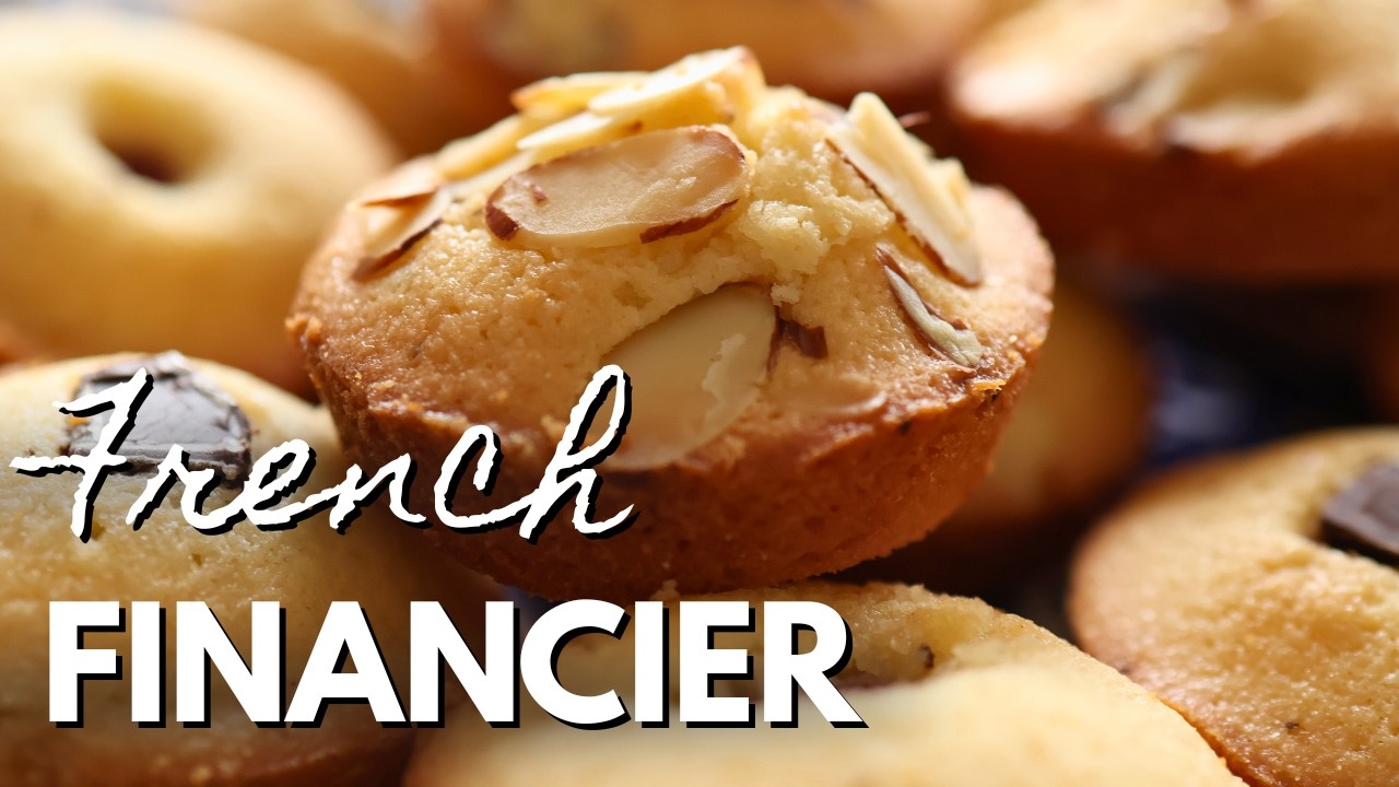 Financier: the Simplest French Recipe No One Talks About