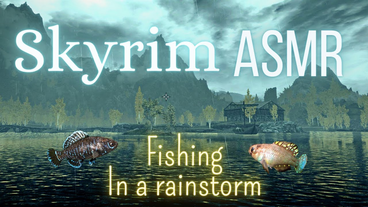 Skyrim ASMR ~ Fishing Quests in a rainstorm