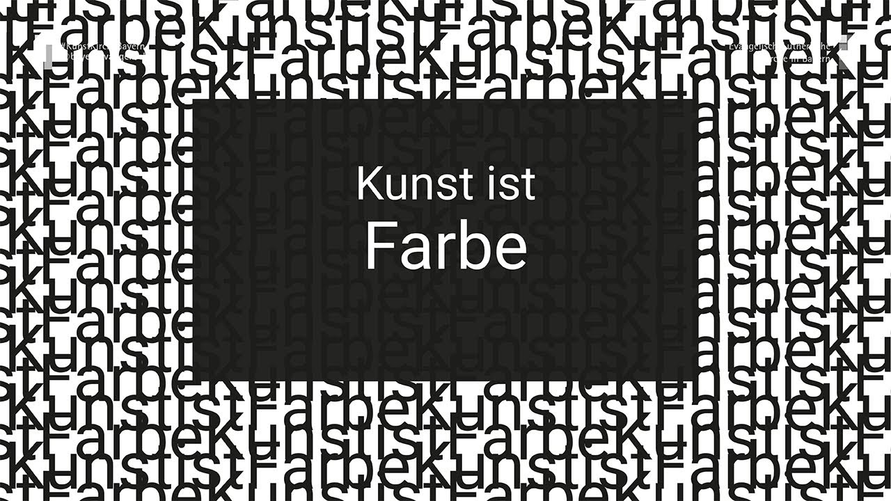 KunstKircheBayern - Kunst ist Farbe