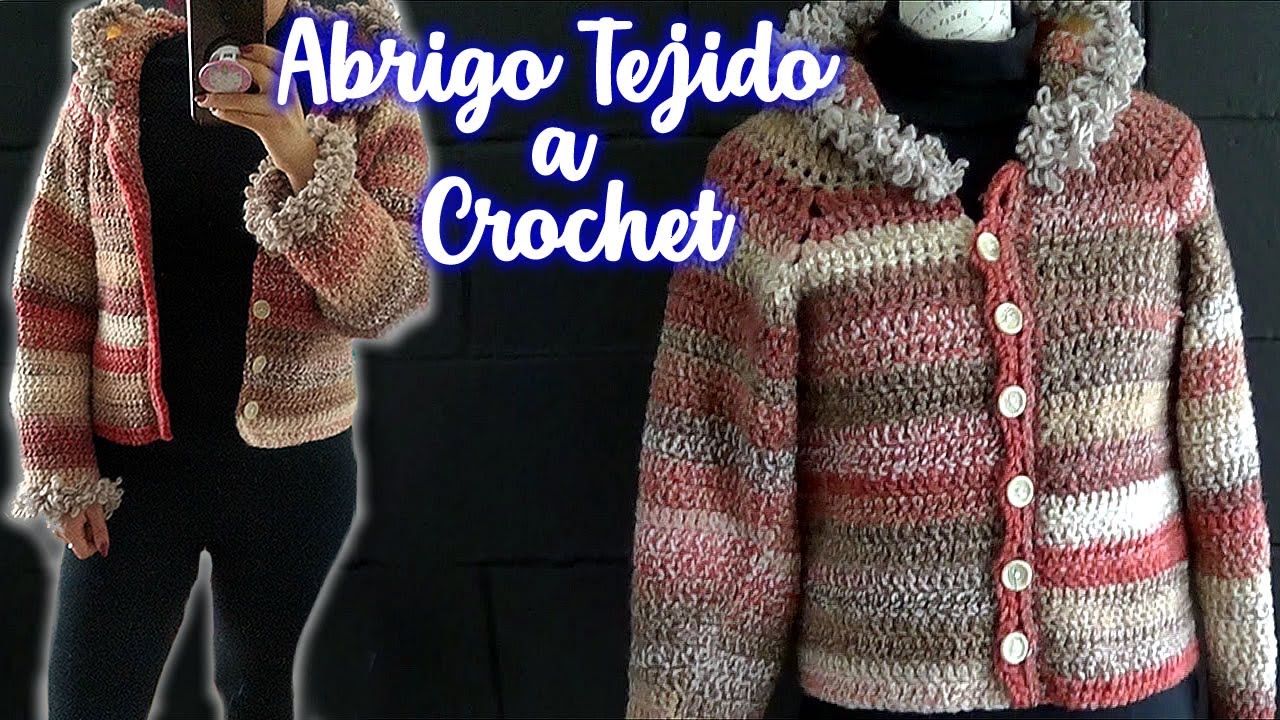 ABRIGO TEJIDO A CROCHET super facil y rapido CON CAPUCHA nivel principiantes