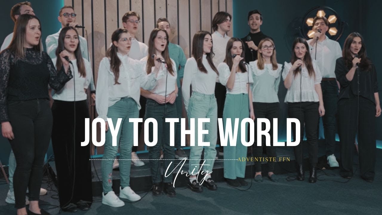 Joy to the world - Unity / roumain (voix LIVE) | #adventisteffn