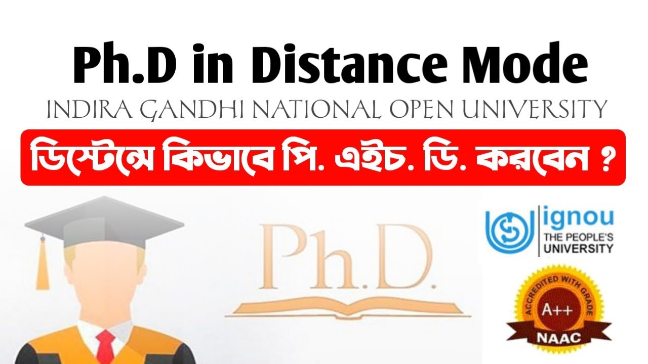 Ph.D in Distance Mode | Doctorate in Philosophy | Indira Gandhi National Open University | IGNOU