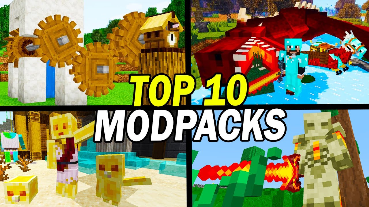 Top 10 Best Minecraft Modpacks 2022
