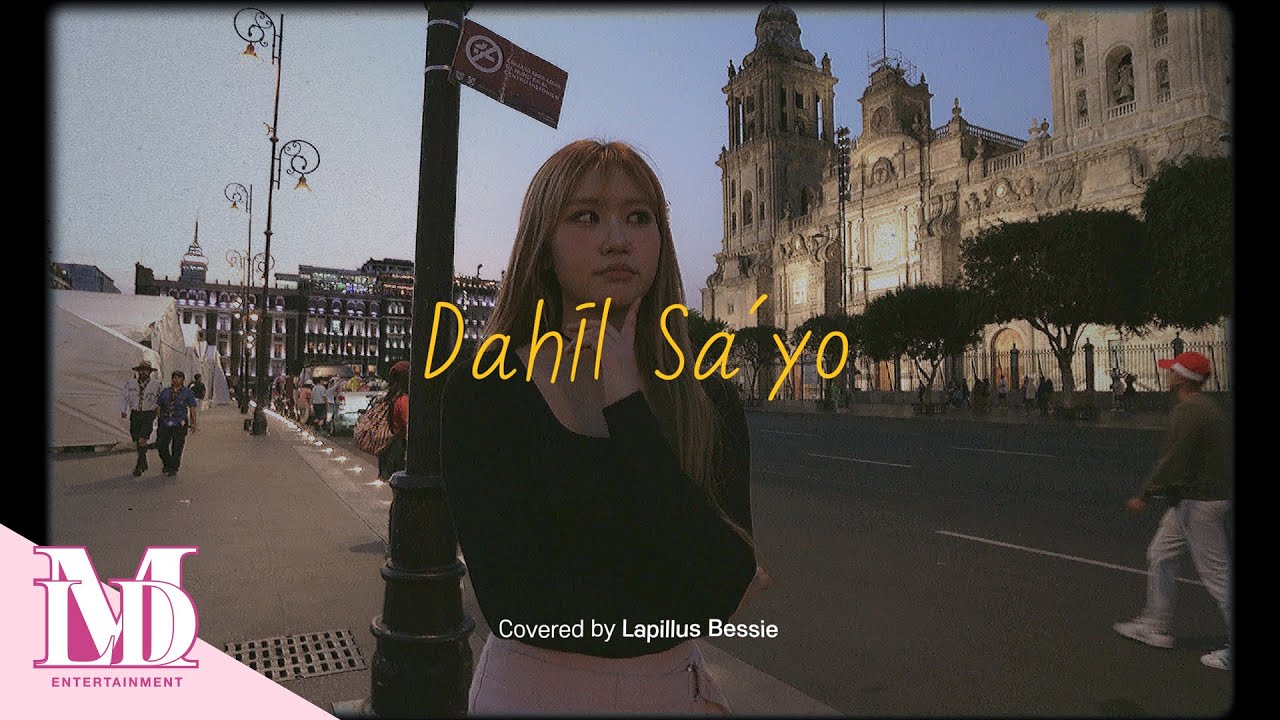 [COVER] 베시 - Dahil Sa'Yo (원곡 : Inigo Pascual)