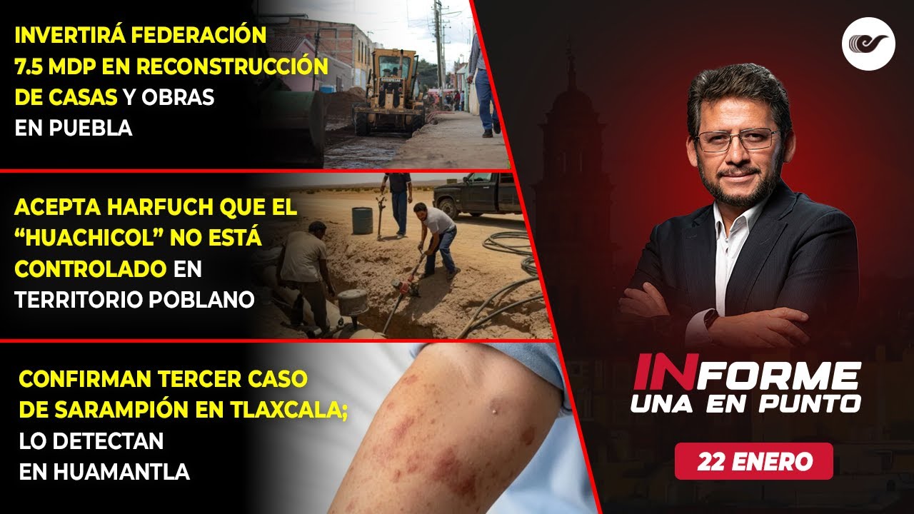 Informe Una En Punto - 22 Enero