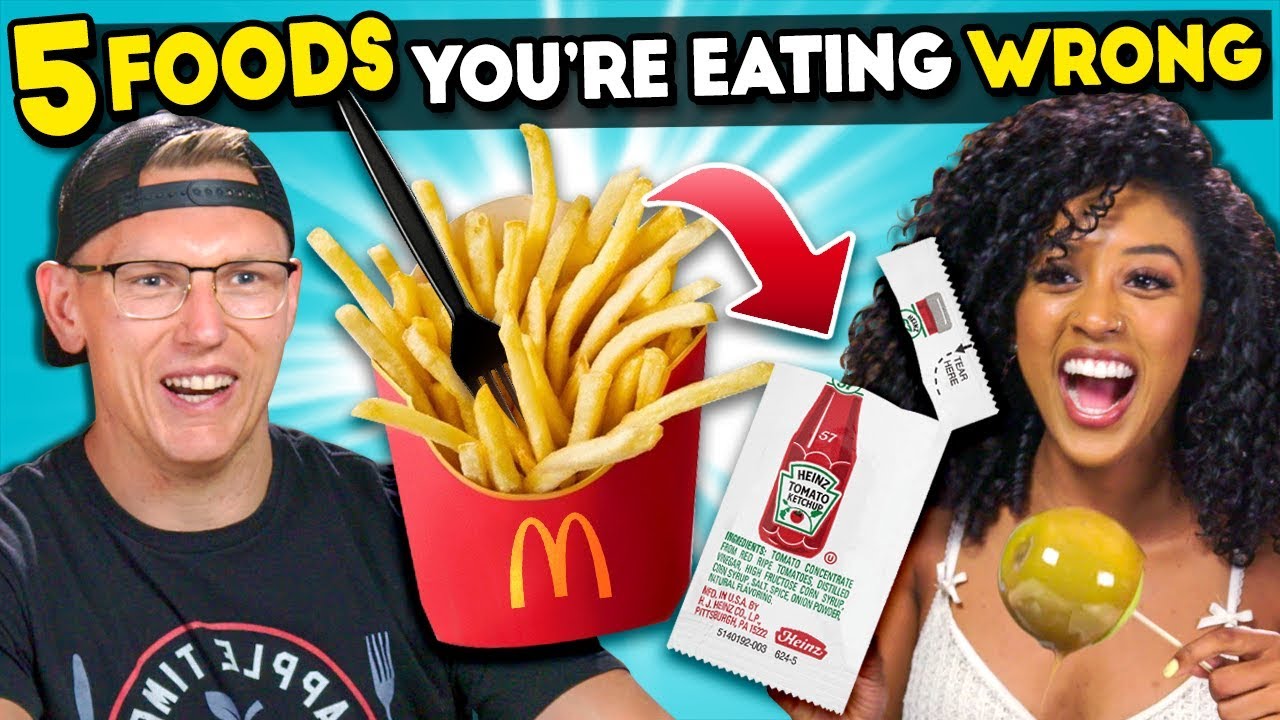 5 Foods You’re Eating Wrong #5 (Ft. YouTubers)