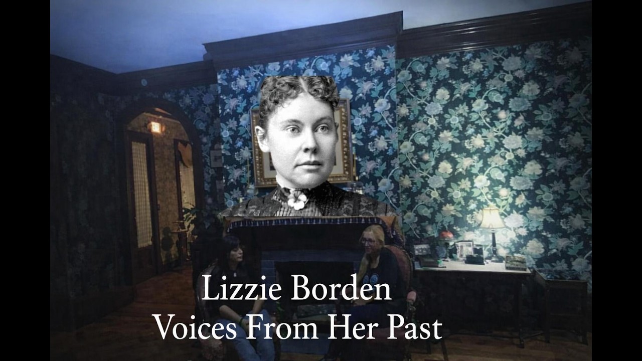 Lizzie Borden Voices From Her Past
