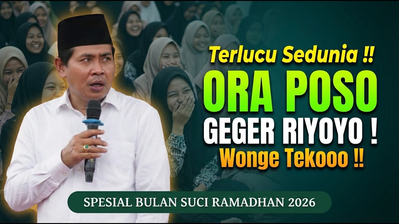 PENGAJIAN LUCU  KH ANWAR ZAHID SPESIAL RAMADHAN 2026