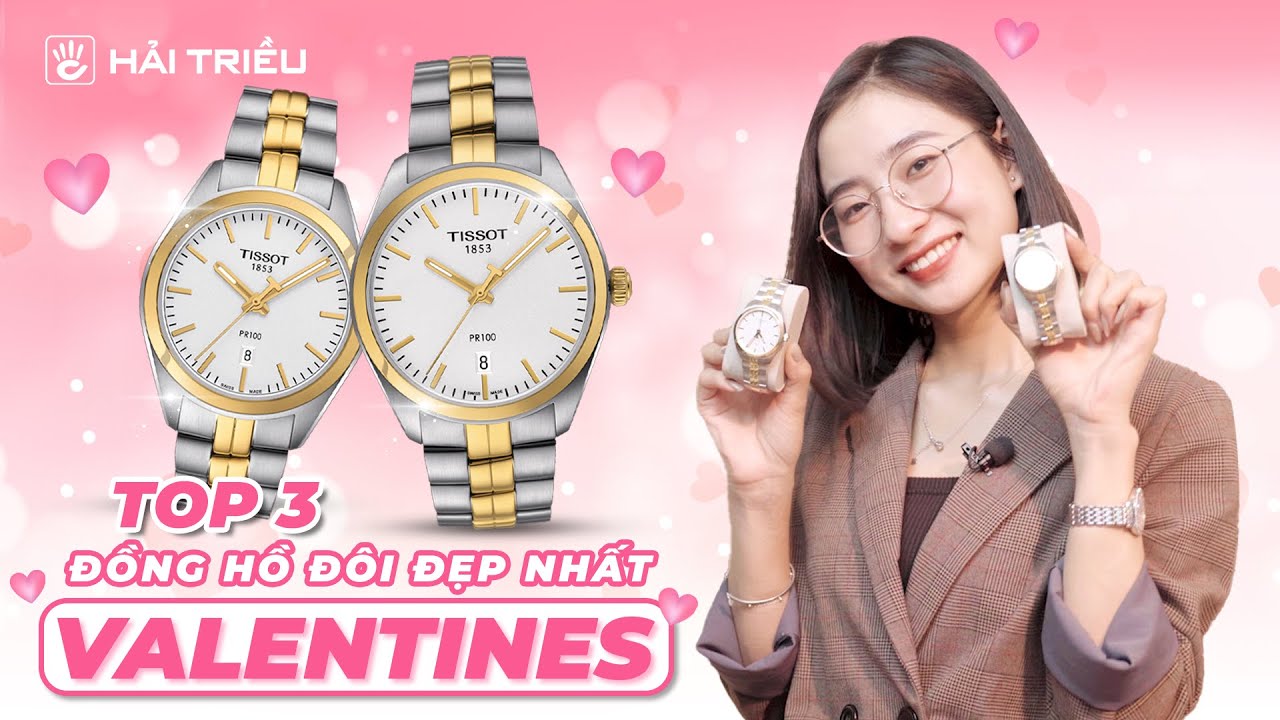 VALENTINE - Top 3 cặp đồng hồ đôi dành riêng cho ngày Valentines lãng mạn