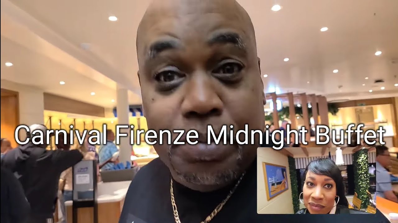 What We Didn't Like About the Carnival Firenze Midnight Buffet