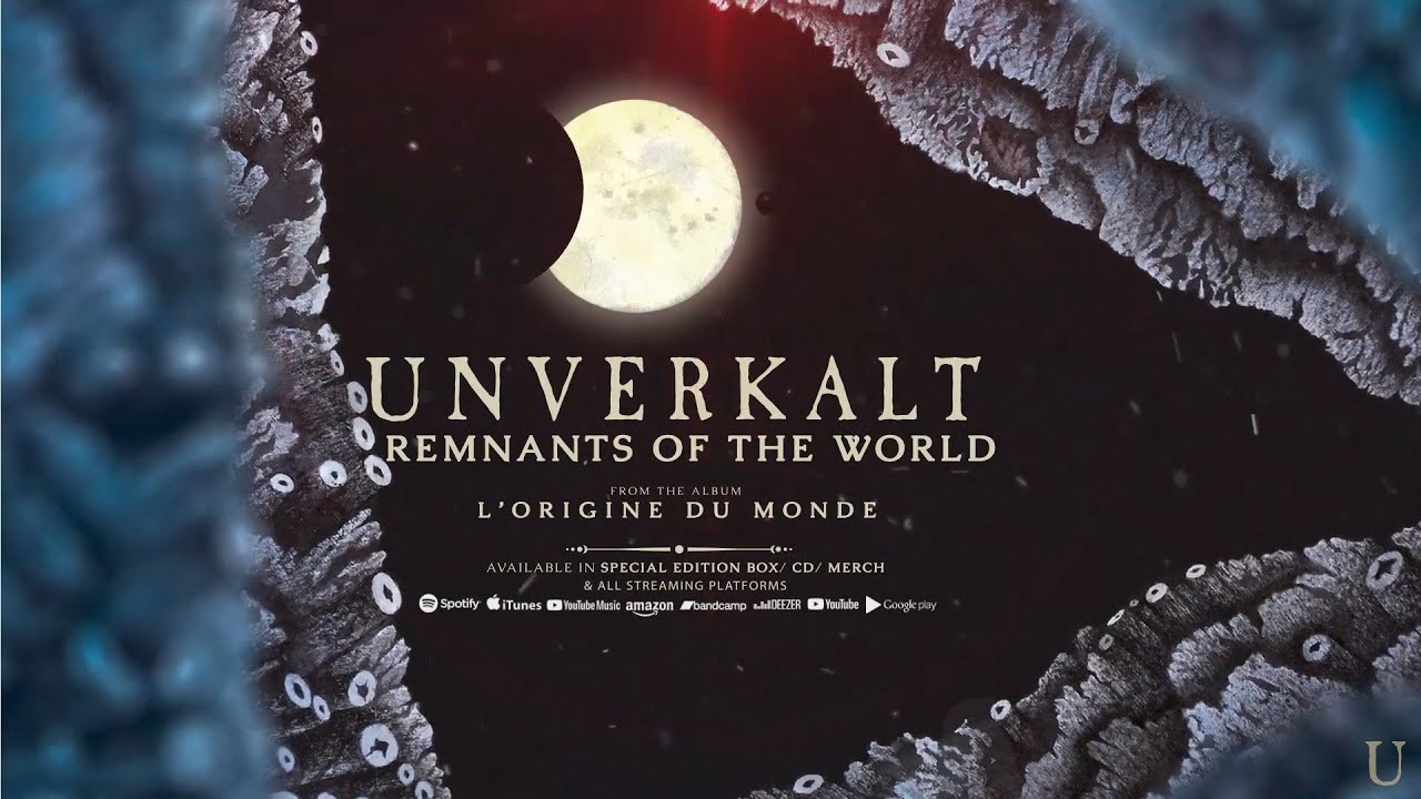 Unverkalt - Remnants Of The World (Album Track)