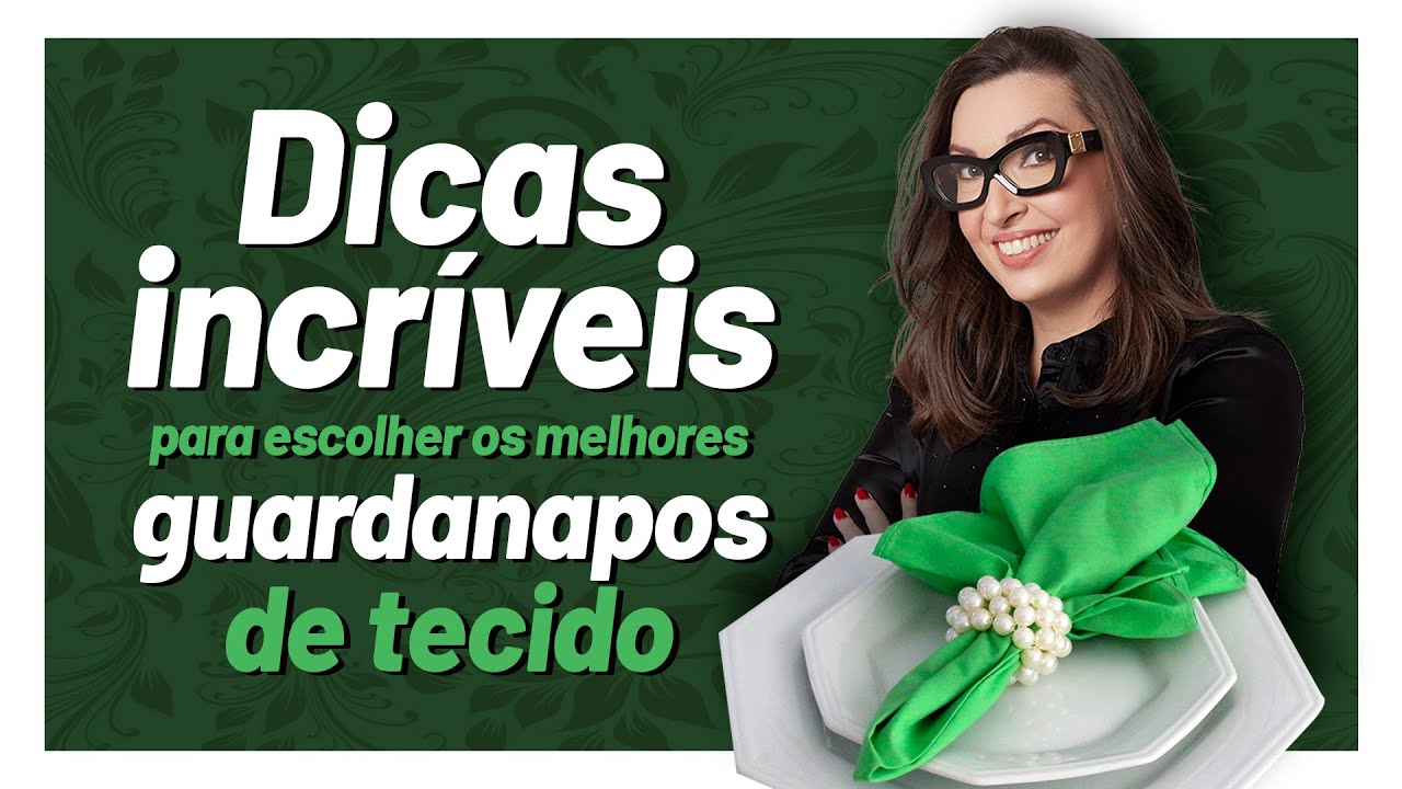 MELHORES TECIDOS PARA GUARDANAPOS