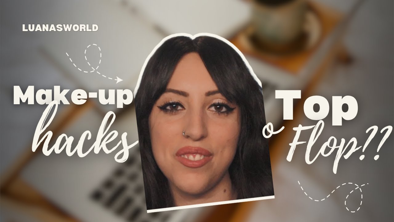 QUESTI MAKE-UP HACKS VIRALI DI TIK TOK FUNZIONANO DAVVERO? LI PROVO PER VOI!