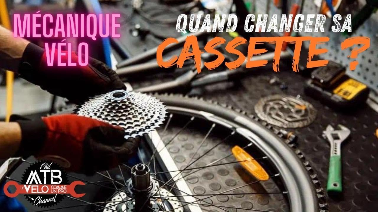 QUAND CHANGER SA CASSETTE DE VÉLO ? / Mécanique vélo
