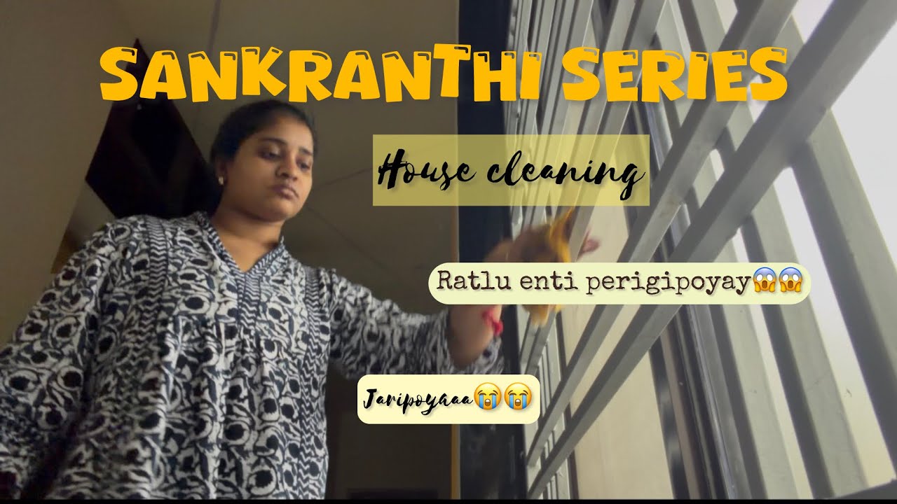 House cleaning for sankranthi 🥶padipoya😫😫|Rates chusi shock iyyam🥵|Assala kali ledu