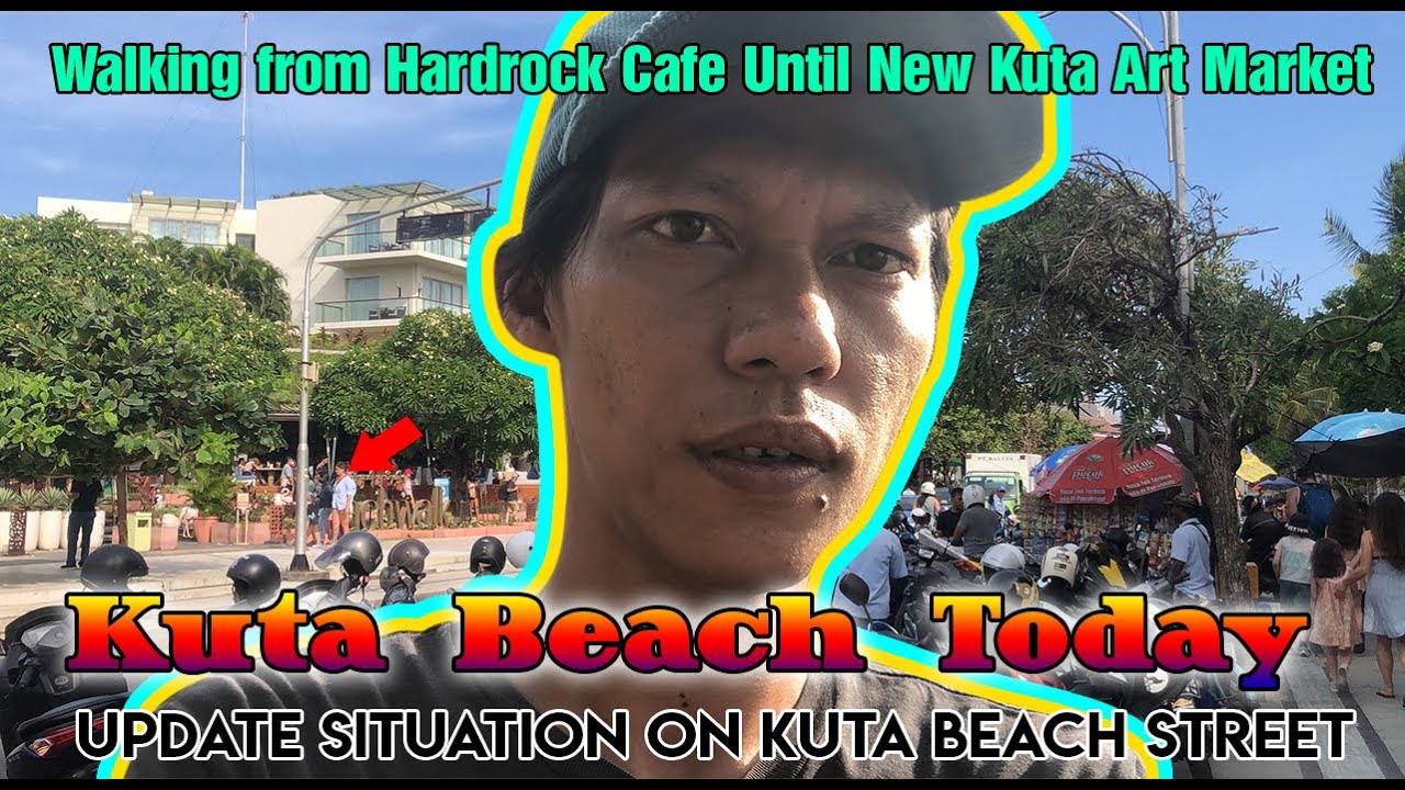 Update Situation Kuta Beach Street | A Current Affair in Bali August 2022