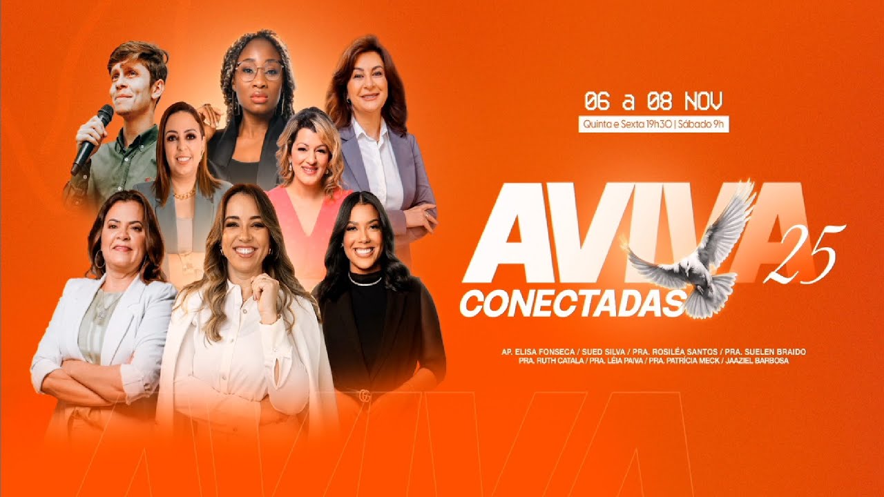 Aviva Conectadas 2025 - Dia 2 // Pra. Suelen Braido e Jaaziel Barbosa