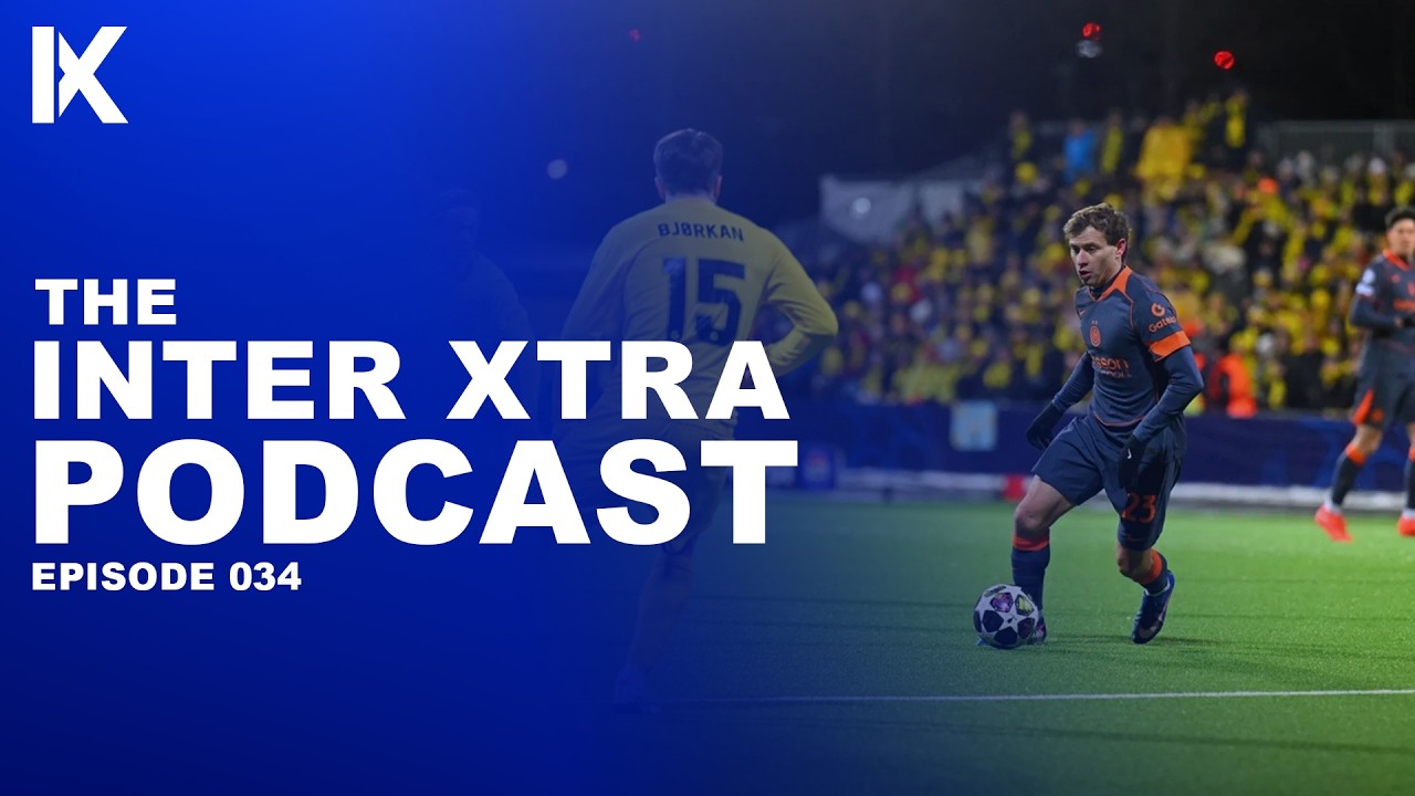 Inter Xtra Ep. 034 | CONTROVERSY AND DISAPPOINTMENT! Inter dominate headlines in Italy this week!
