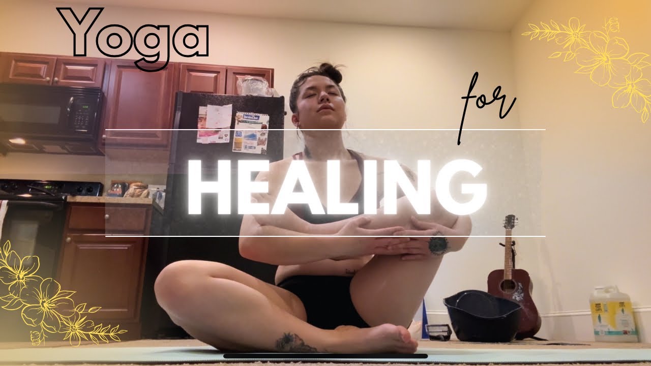 25 Min Yoga For Healing & Self-Compassion 