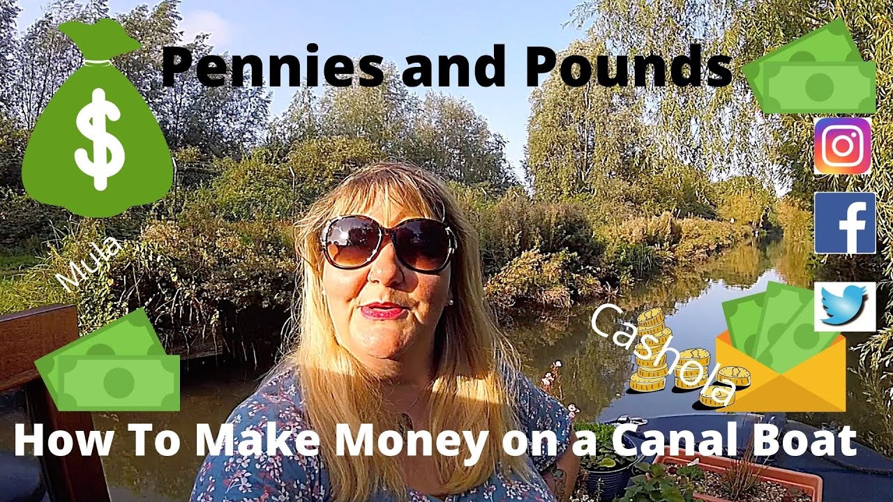 #101 - How To MAKE MONEY On A CANAL BOAT