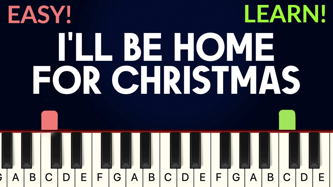 I'll Be Home For Christmas - Walter Kent | EASY Piano Tutorial