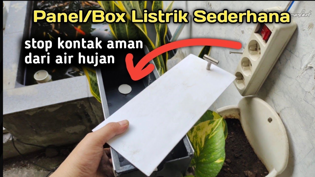 MEMBUAT BOX/PANEL LISTRIK DARI BARANG BEKAS