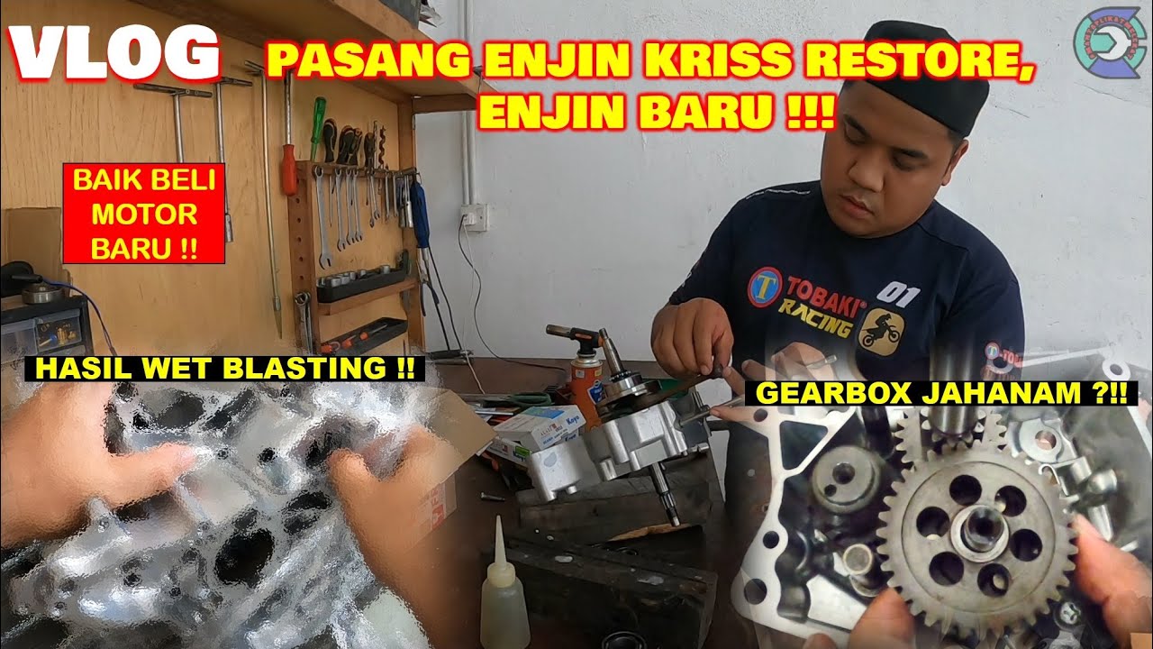 RESTORE | PASANG ENJIN MODENAS KRISS 110 | WET BLASTING JADI BARU !! | SPEC 60?! | GEARBOX BUAT HAL