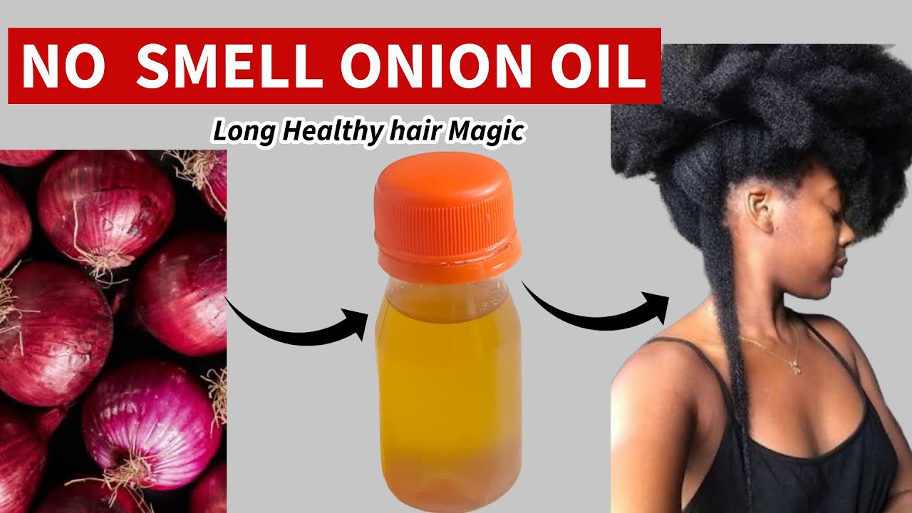 I Made Onion Oil That Doesn&rsquo;t Smell -  4C Hair DIY for hairgrowth