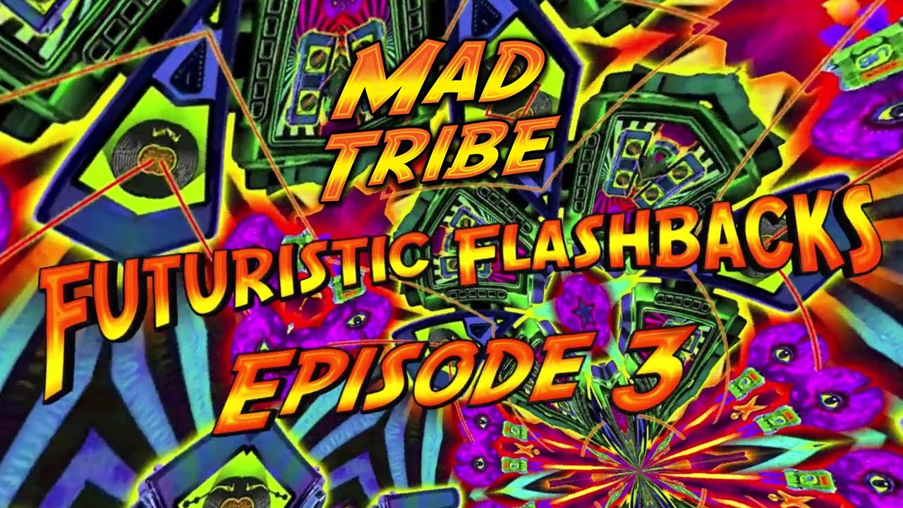 Mad Tribe - Futuristic Flashbacks 3 [Continuous Mix]