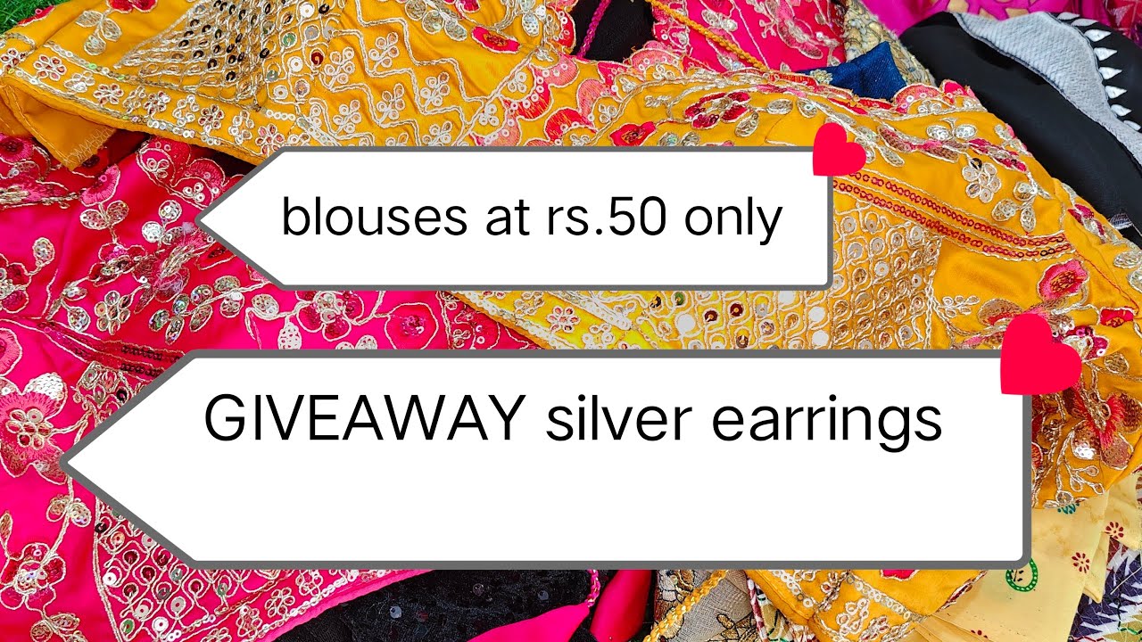 blouse at Rs.50 only #silverearrings giveaway process #sudharshicollections