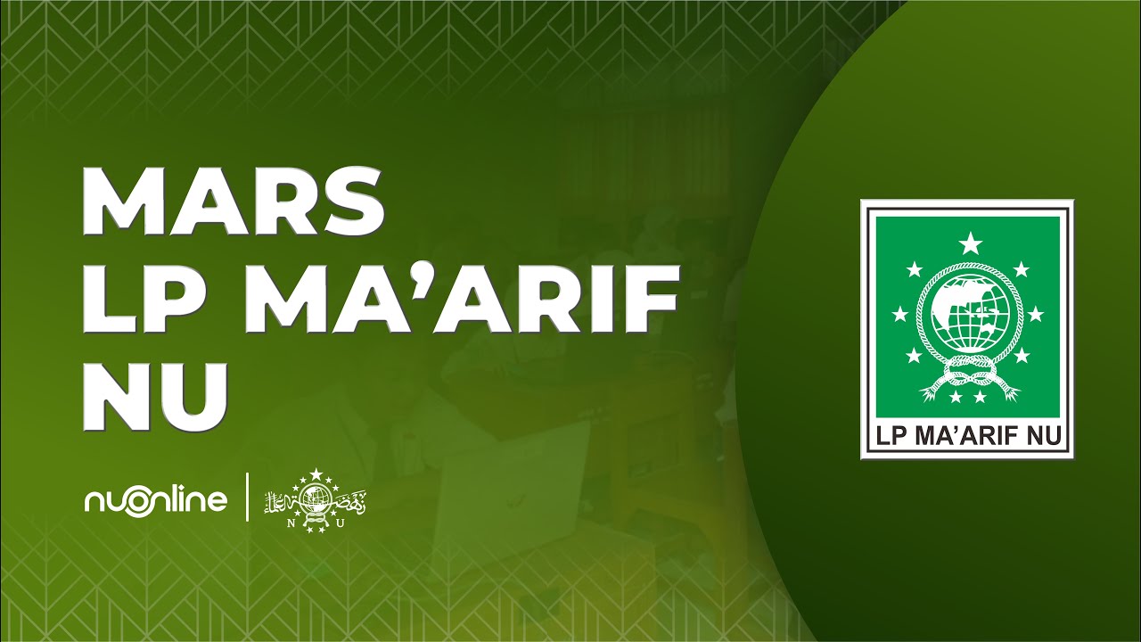 Mars LP Ma'arif | Lembaga Pendidikan Ma'arif NU | Lagu+Lirik