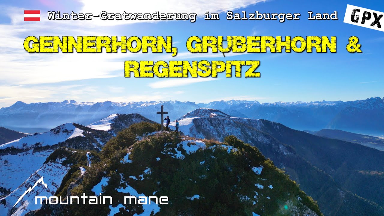 Gennerhorn, Gruberhorn & Regenspitz | Winterwanderung in der Osterhorngruppe / Salzburger Land