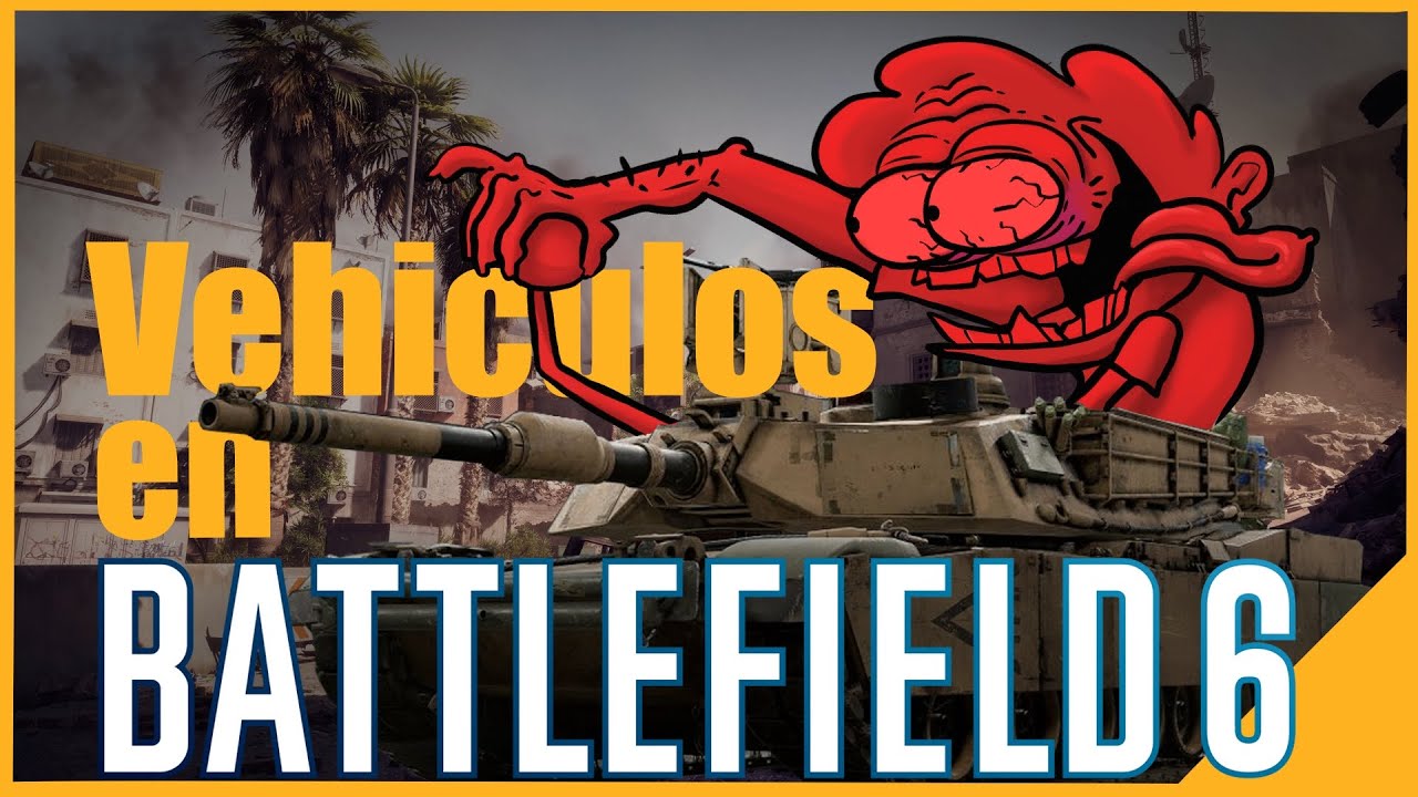 Para que sirven los Vehiculos en Battlefield 6?