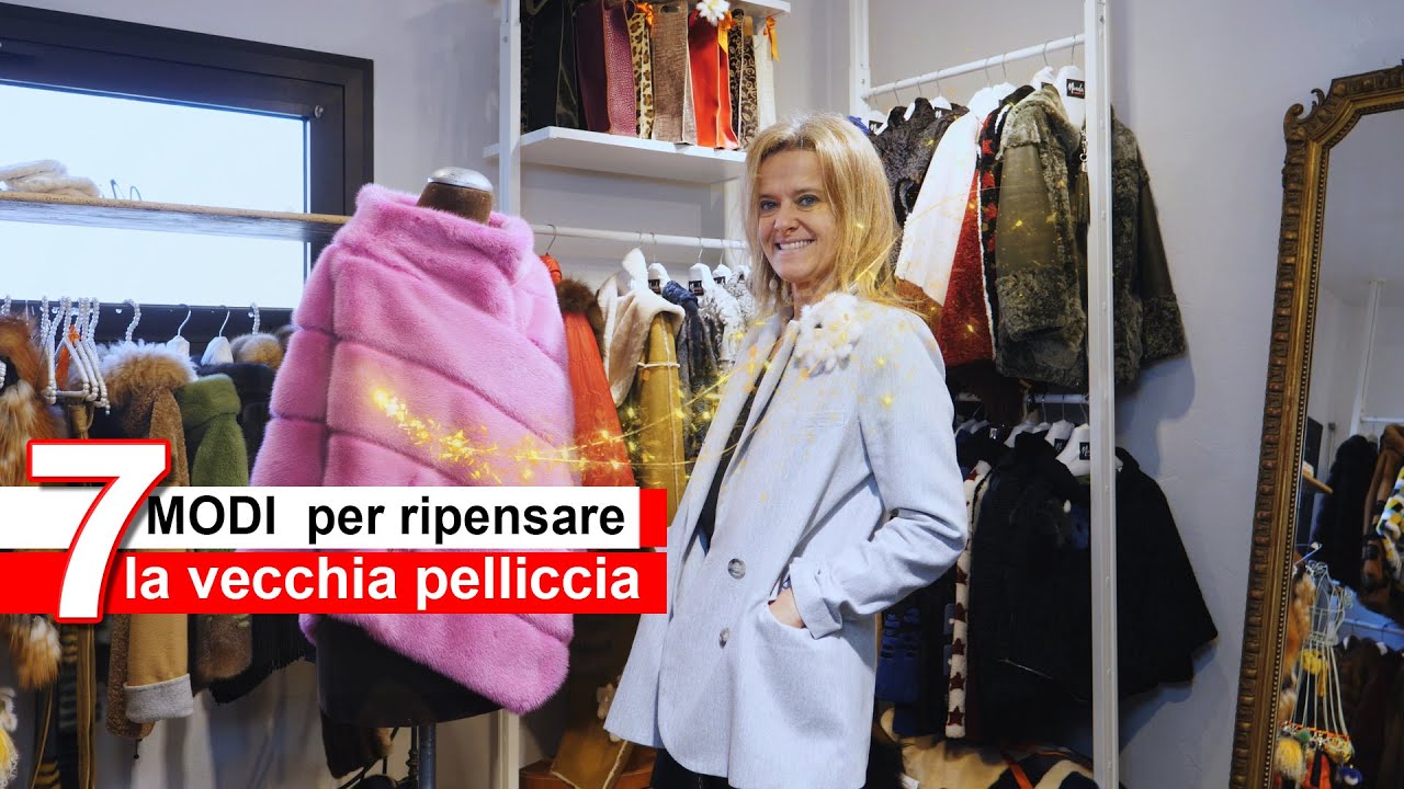 7 modi per trasformare la tua vecchia pelliccia