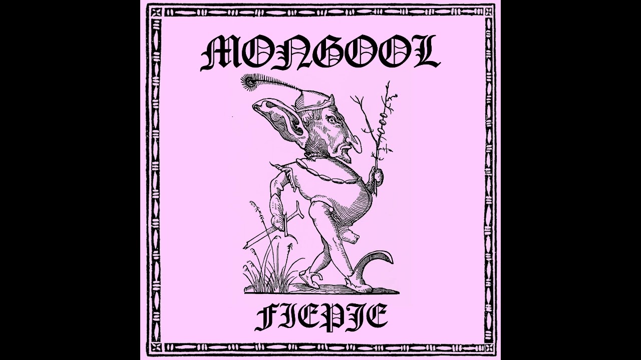 Mongool (Netherlands) - Fiepje (Demo 2023)