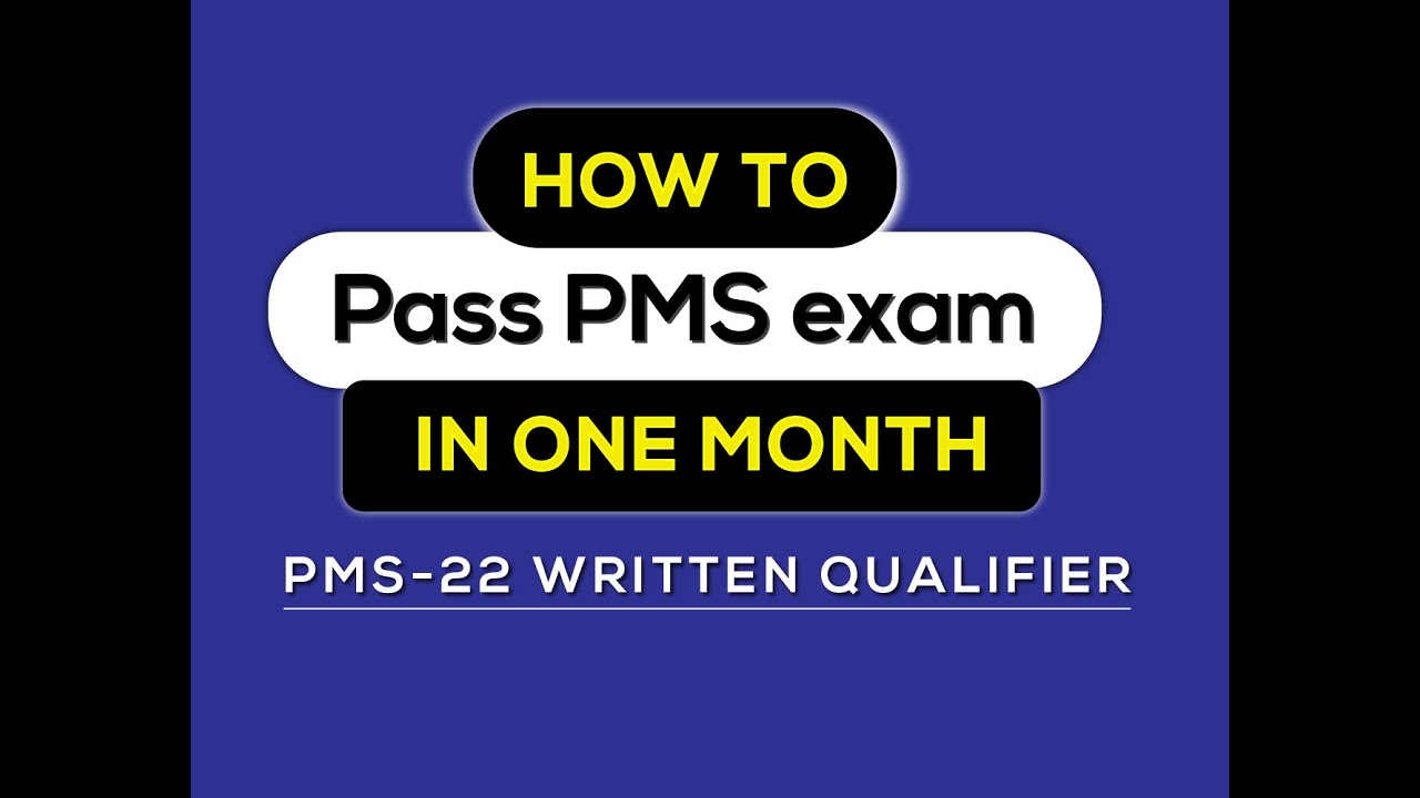 How to prepare for PMS 2023 | PMS preparation in one month | How to pass PMS written exam
