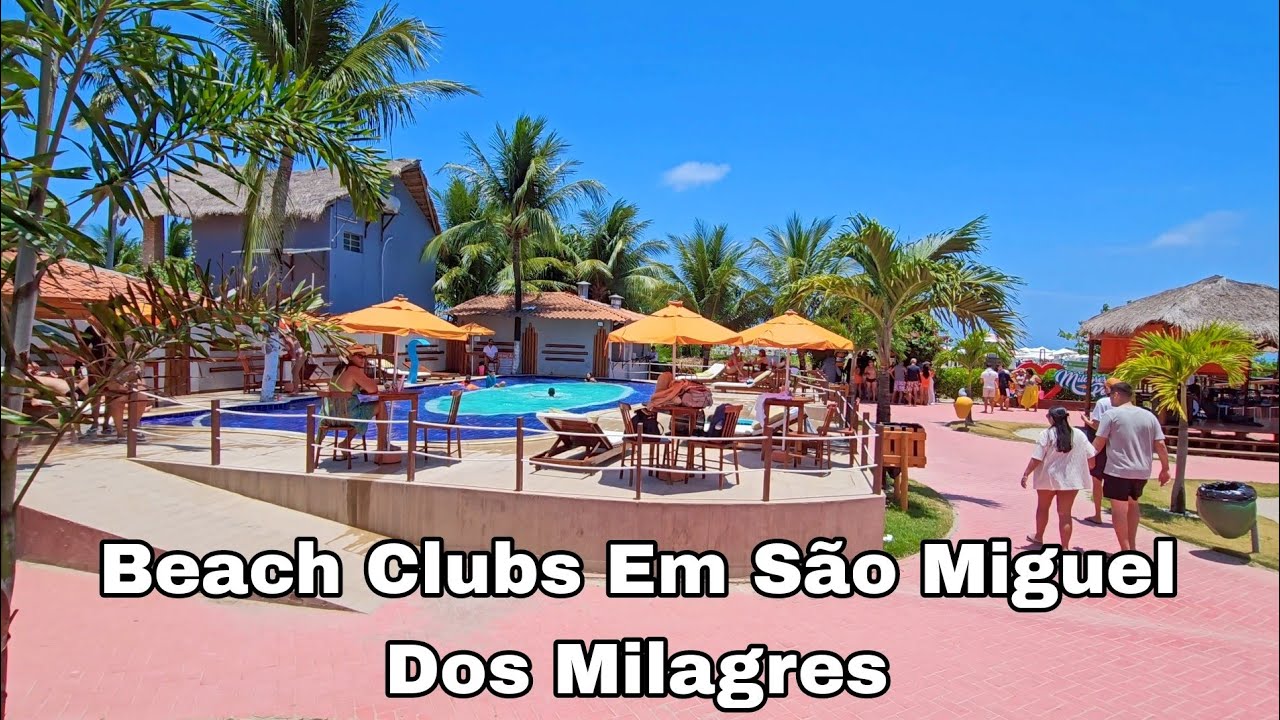 São Miguel Dos Milagres Alagoas Clubes De Praia E Dicas Importantes