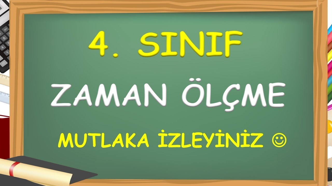 4. Sınıf Matematik Zaman Ölçme - Yardımcı Öğretmen