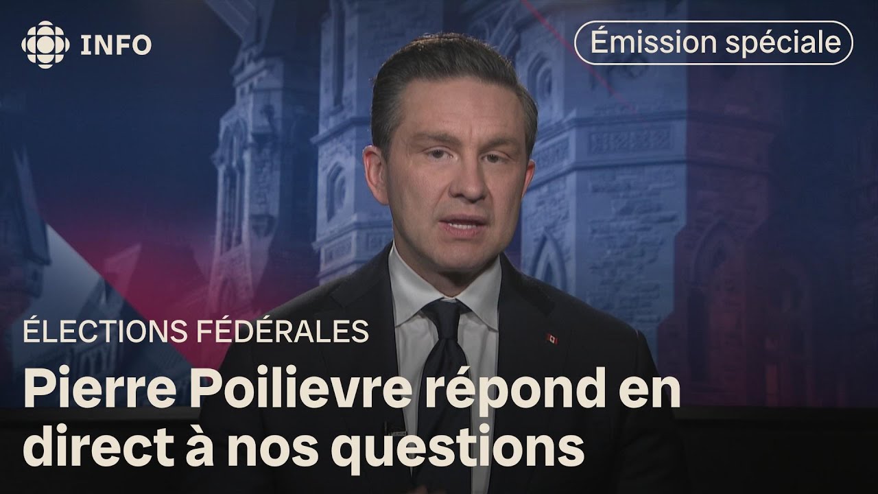 Pierre Poilievre, le chef du PCC, répond à nos questions en direct | Élections Canada 2025