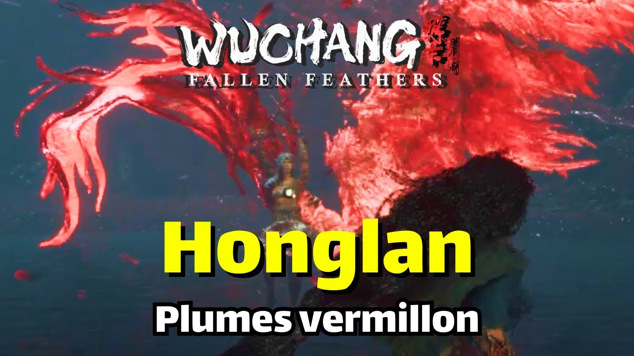 Guide Boss 18 - Stratégie d'Oblitération - Plumes vermillon - Honglan - Wuchang