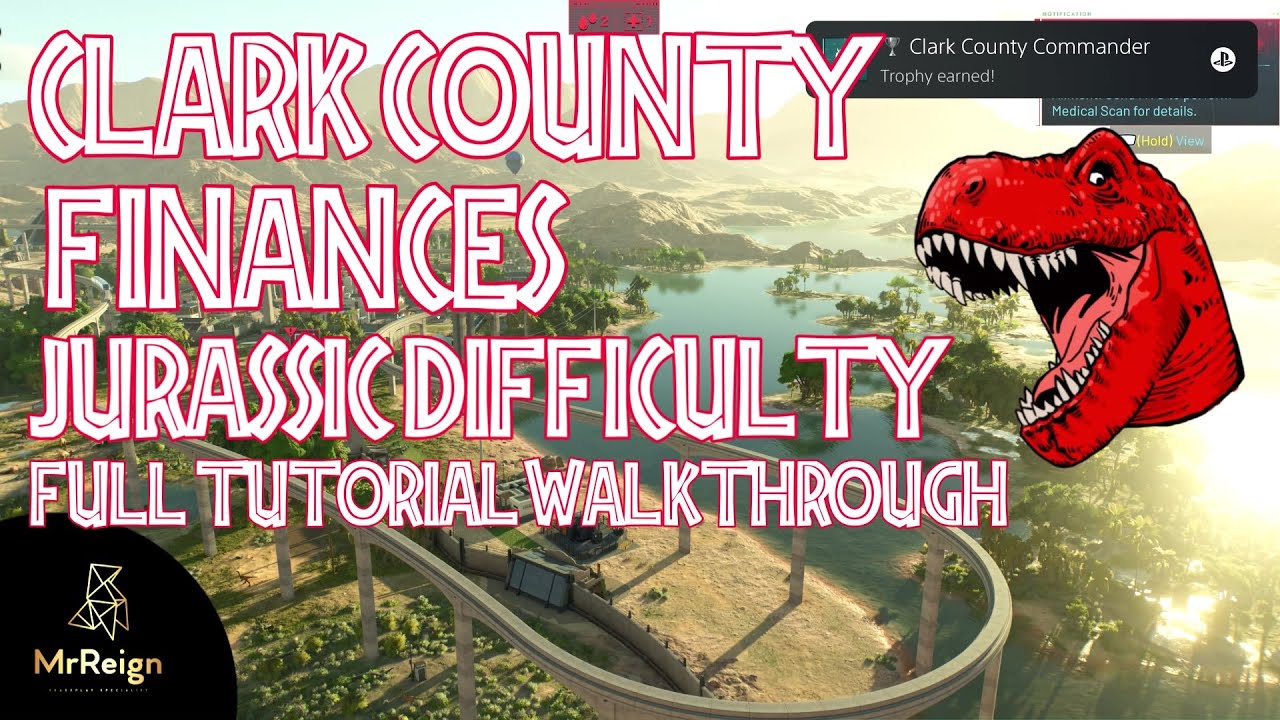 Jurassic World Evolution 3 Jurassic Difficulty Challenge Clark County Finances 5 Star Tutorial