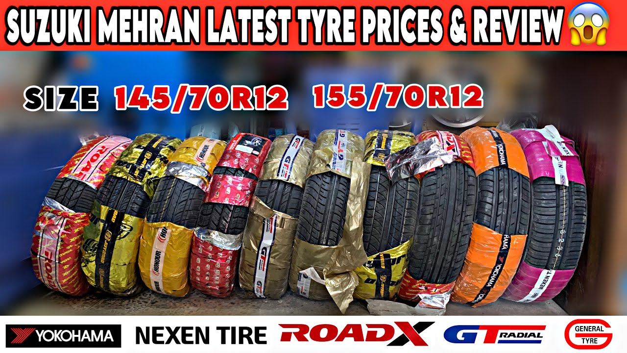 Top Tyre Brands for Suzuki Mehran | 145/70R12 & 155/70R12 Price & Review
