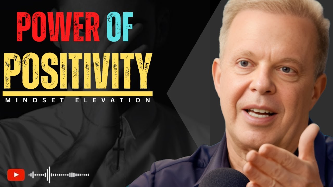 POWER OF POSITIVITY | BEST MOTIVATIONAL VIDEO | MINDSET ELEVATION