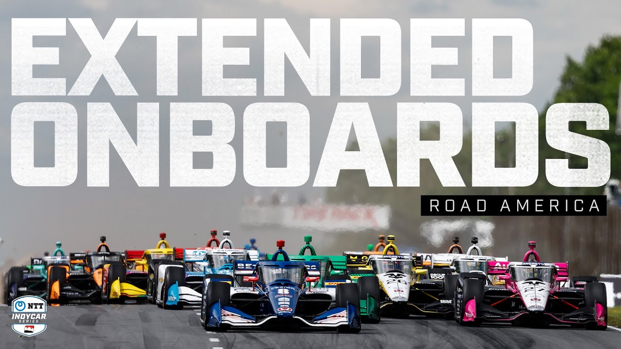 CLOSE calls and more - Extended Onboards from 2024 XPEL Grand Prix at Road America | INDYCAR