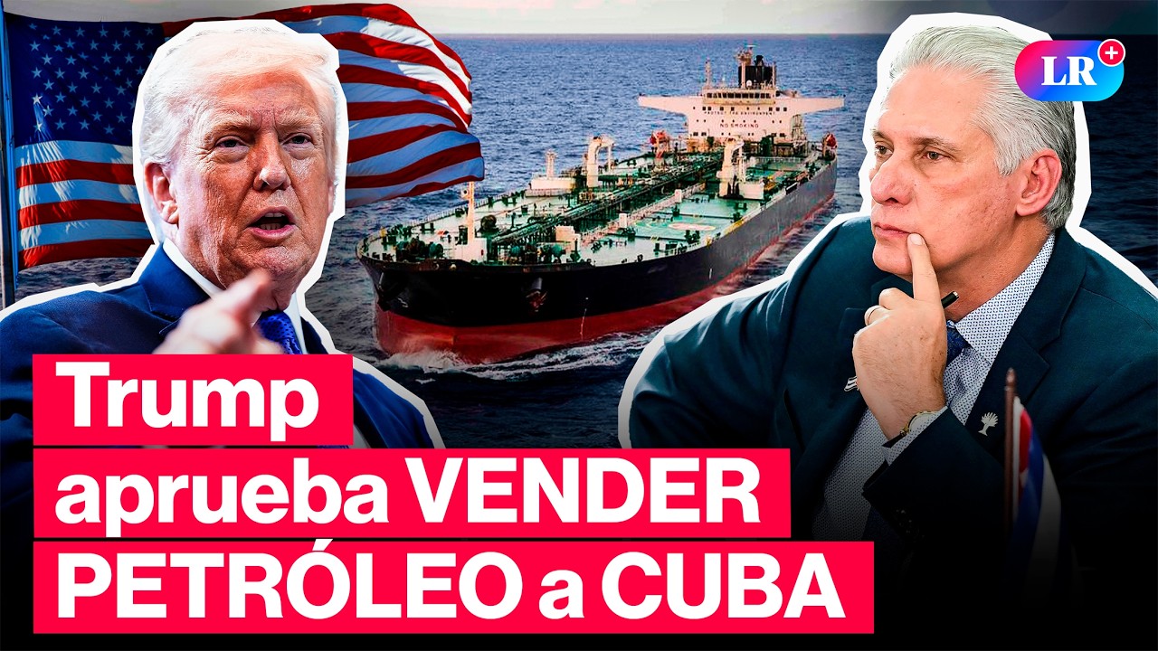 🚨EE. UU. autoriza VENTA de PETRÓLEO a CUBA bajo estas CONDICIONES ¿Cuáles son? | #LR