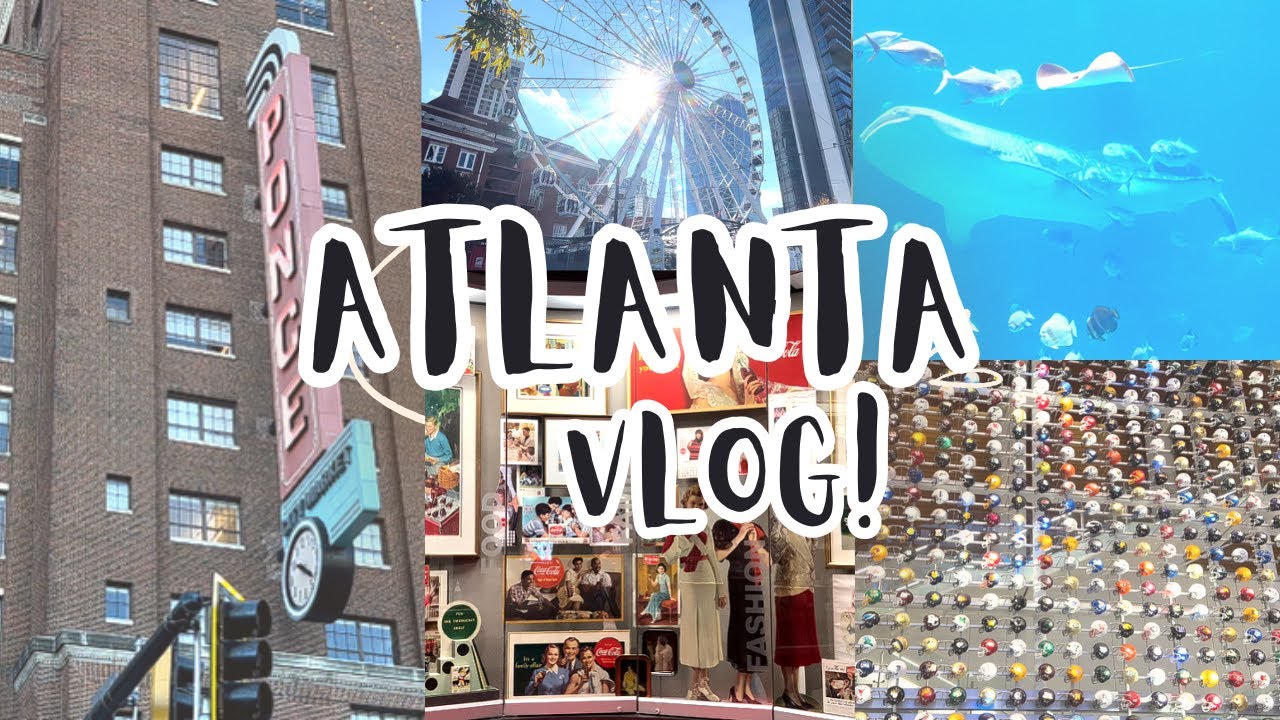 I SURVIVED ATLANTA (chill vlog)